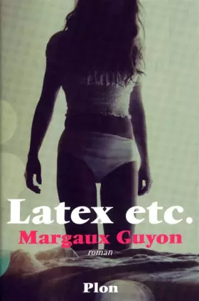 Couverture du produit · Latex etc.