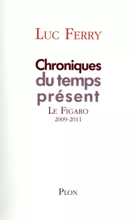 Couverture du produit · Chroniques du temps présent, tome I