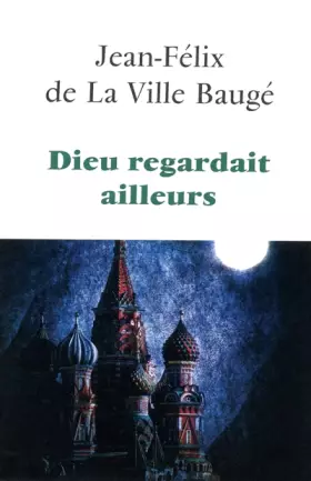 Couverture du produit · Dieu regardait ailleurs