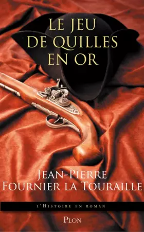 Couverture du produit · Le jeu de quilles en or