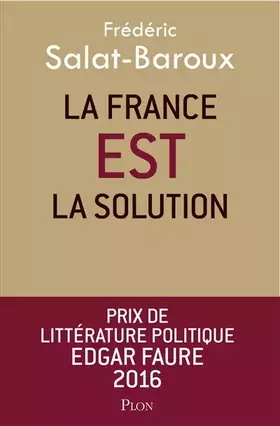 Couverture du produit · La France EST la solution