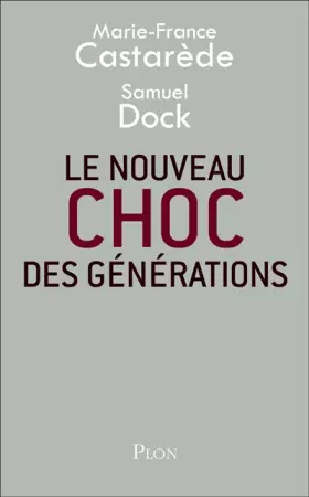 Couverture du produit · Le nouveau choc des générations