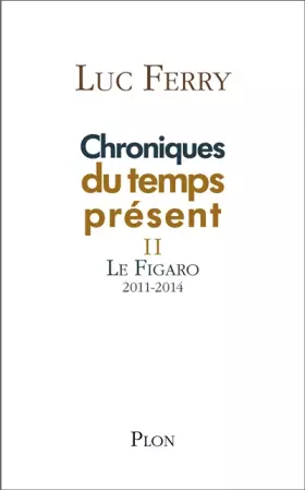 Couverture du produit · Chroniques du temps présent II