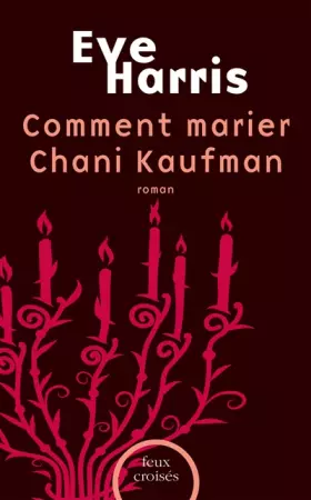 Couverture du produit · Comment marier Chani Kaufman