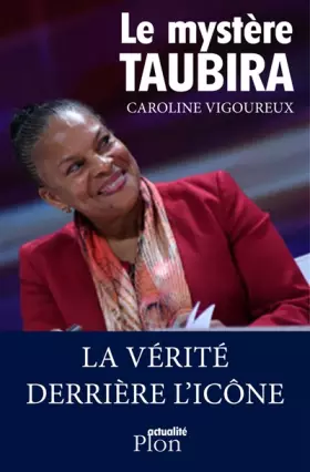 Couverture du produit · Le mystère Taubira