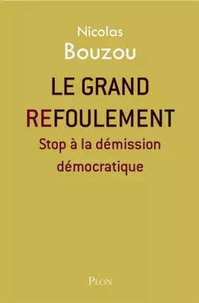 Couverture du produit · Le grand refoulement