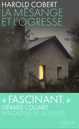 Couverture du produit · La Mésange et l'ogresse