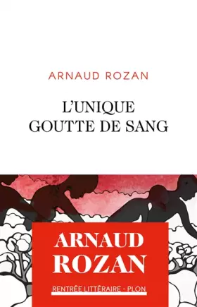 Couverture du produit · L'Unique goutte de sang