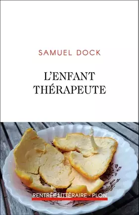 Couverture du produit · L'enfant thérapeute