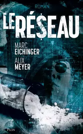 Couverture du produit · Le Réseau