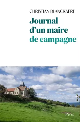 Couverture du produit · Journal d'un maire de campagne