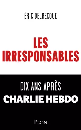 Couverture du produit · Les Irresponsables