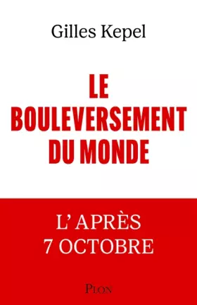 Couverture du produit · Le Bouleversement du monde: L'après-7 Octobre