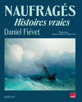 Couverture du produit · Naufragés: Histoires vraies