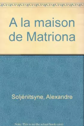 Couverture du produit · A la maison de Matriona