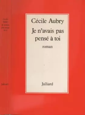 Couverture du produit · Je n'avais pas pense a toi / roman