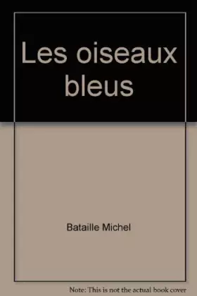 Couverture du produit · Les oiseaux bleus