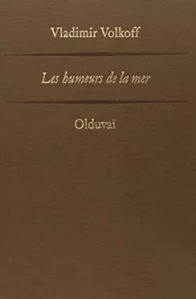 Couverture du produit · Olduvaï - Les humeurs de la mer