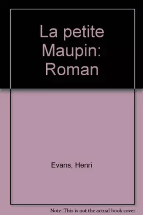 Couverture du produit · La petite maupin / roman