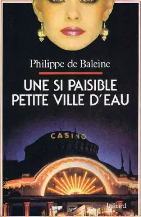 Couverture du produit · Une si paisible petite ville d'eau