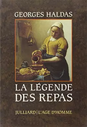 Couverture du produit · La Légende des repas