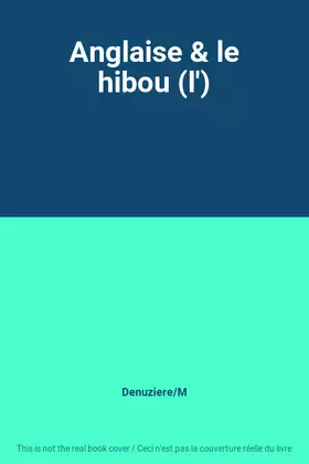 Couverture du produit · Anglaise & le hibou (l')