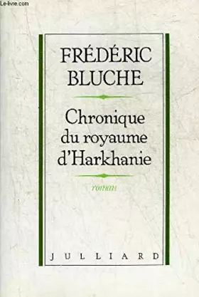 Couverture du produit · Chronique du royaume d'Harkhanie