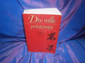 Couverture du produit · Dix mille printemps : roman