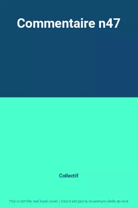 Couverture du produit · Commentaire n47