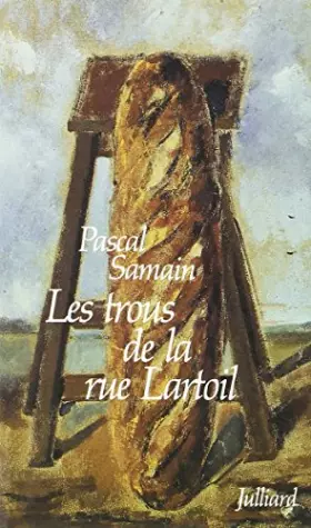 Couverture du produit · Les trous de la rue Lartoil