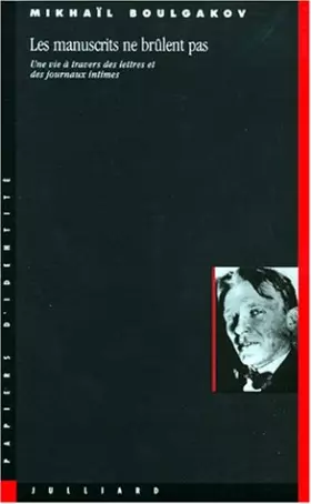 Couverture du produit · MANUSCRITS NE BRULENT PAS