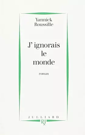 Couverture du produit · J'IGNORAIS LE MONDE