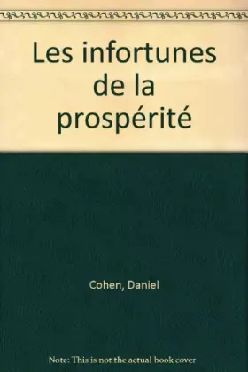 Couverture du produit · Les infortunes de la prospérité