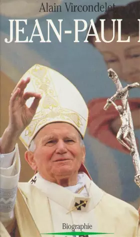 Couverture du produit · Jean-Paul II : Biographie
