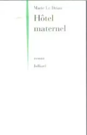 Couverture du produit · Hôtel maternel