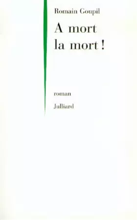 Couverture du produit · A MORT LA MORT