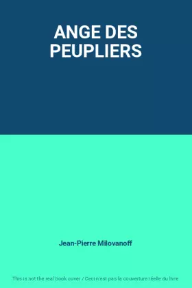 Couverture du produit · ANGE DES PEUPLIERS