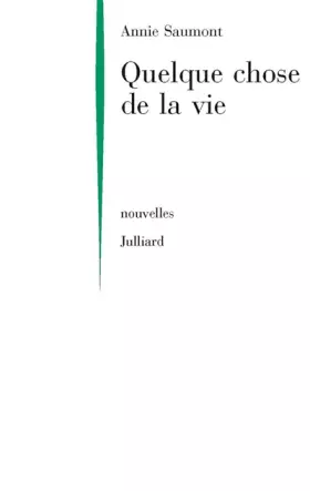 Couverture du produit · Quelque chose de la vie