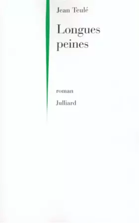 Couverture du produit · Longues peines : roman