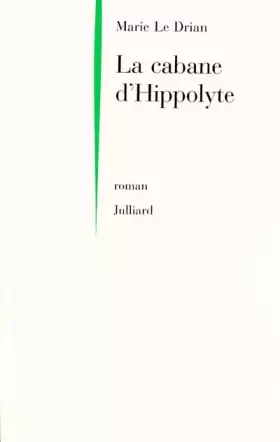 Couverture du produit · La cabane d'Hippolyte