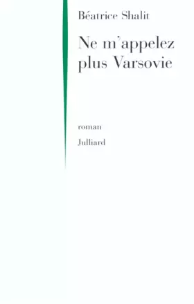 Couverture du produit · Ne m'appelez plus Varsovie