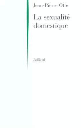 Couverture du produit · La Sexualité domestique