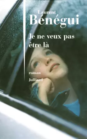 Couverture du produit · Je ne veux pas être là