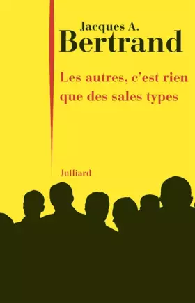 Couverture du produit · Les autres, c'est rien que des sales types