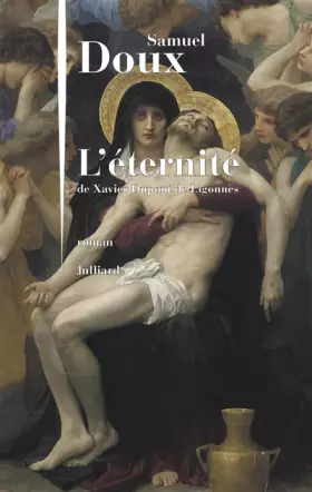 Couverture du produit · L'Éternité de Xavier Dupont de Ligonnès