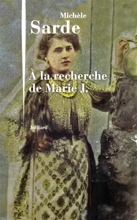 Couverture du produit · À la recherche de Marie J.