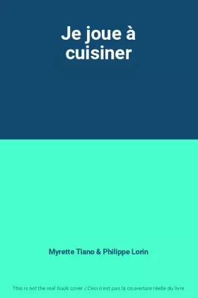 Couverture du produit · Je joue à cuisiner