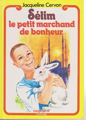 Couverture du produit · Selim petit marchand bonheur