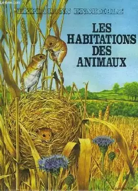 Couverture du produit · Les habitations des animaux