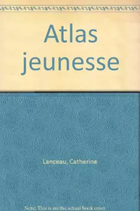 Couverture du produit · Atlas jeunesse